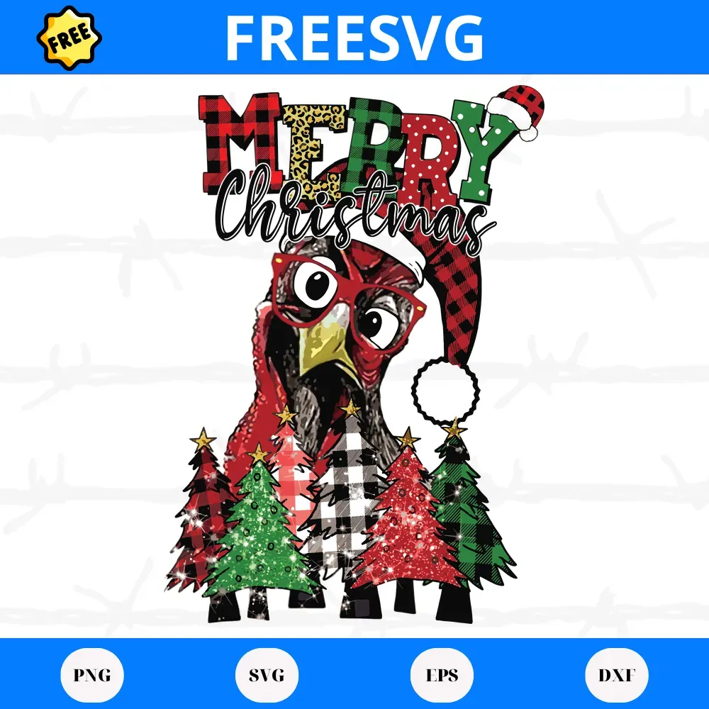 Merry Christmas Chicken, Free Svg Cut Files For Vinyl And Crafts ...